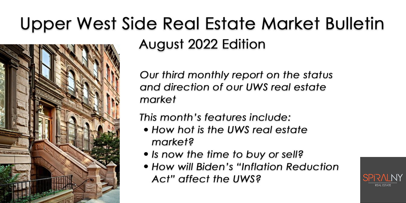 Upper West Side Real Estate Market Bulletin, August 2022 Edition