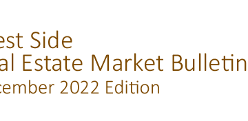 West Side Real Estate Market Bulletin