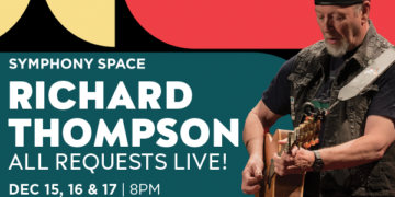 Folk-Rock Legend Richard Thompson Returns to Symphony Space