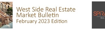 Upper West Side Real Estate Market Bulletin, February 2023 Edition