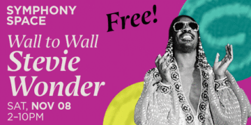 Wall to Wall Stevie Wonder, a Free, Day-Long Tribute to the Iconic Stevie Wonder; Nov 8 at Symphony Space